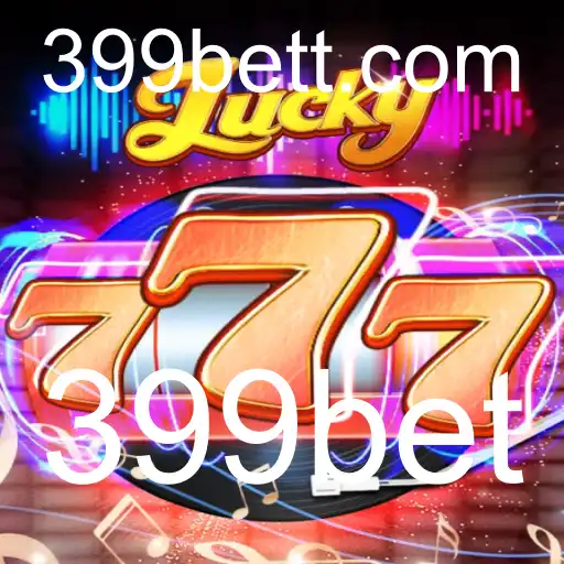 Descubra o Mundo Emocionante de Lucky777 e a Influência de 399bet