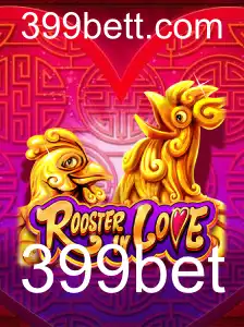 Descubra o Fascinante Jogo RoosterInLove e o Empolgante Casino Online 399bet